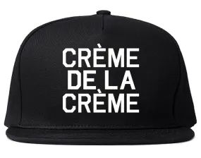 Creme De La Creme Snapback Hat